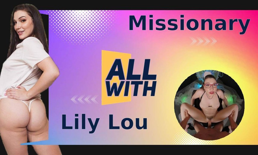 All Missionary With Lily Lou Slideshow